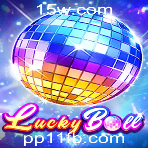 Explorando o Mundo do Jogo LuckyBall: Regras e Destaques Atuais